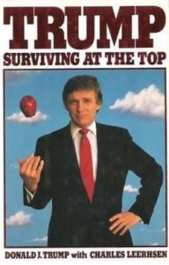 Surviving at the Top - Donald J Trump