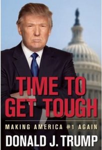 Time to Get Tough - by Donald J. Trump