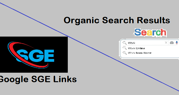 Google SGE Links vs Organic Search Results